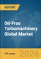 Oil-Free Turbomachinery Global Market Report 2026 - Product Thumbnail Image