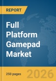 Full Platform Gamepad Market Report 2026- Product Image