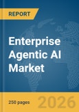 Enterprise Agentic AI Market Report 2026- Product Image
