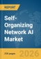 Self-Organizing Network AI Market Report 2026 - Product Image