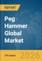 Peg Hammer Global Market Report 2026 - Product Thumbnail Image