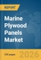 Marine Plywood Panels Market Report 2026 - Product Thumbnail Image