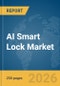 AI Smart Lock Market Report 2026 - Product Thumbnail Image