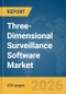 Three-Dimensional (3D) Surveillance Software Market Report 2026 - Product Thumbnail Image