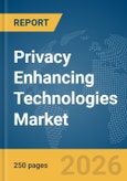Privacy Enhancing Technologies Market Report 2026- Product Image