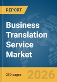 Business Translation Service Market Report 2026- Product Image