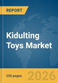 Kidulting Toys Market Report 2026- Product Image