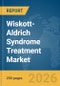 Wiskott-Aldrich Syndrome Treatment Market Report 2026 - Product Thumbnail Image