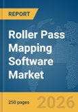 Roller Pass Mapping Software Market Report 2026- Product Image