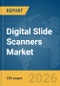 Digital Slide Scanners Market Report 2026 - Product Thumbnail Image