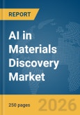 AI in Materials Discovery Market Report 2026- Product Image