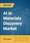 AI in Materials Discovery Market Report 2026 - Product Thumbnail Image