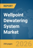 Wellpoint Dewatering System Market Report 2026- Product Image