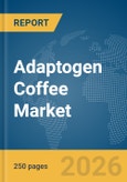 Adaptogen Coffee Market Report 2026- Product Image