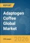 Adaptogen Coffee Global Market Report 2026 - Product Thumbnail Image