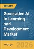 Generative AI in Learning and Development Market Report 2026- Product Image