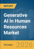 Generative AI in Human Resources (HR) Market Report 2026- Product Image