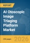 AI Otoscopic Image Triaging Platform Market Report 2026 - Product Image