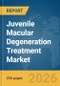 Juvenile Macular Degeneration Treatment Market Report 2026 - Product Thumbnail Image