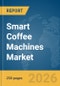 Smart Coffee Machines Market Report 2026 - Product Thumbnail Image