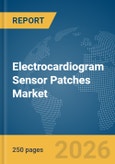 Electrocardiogram (ECG) Sensor Patches Market Report 2026- Product Image