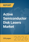 Active Semiconductor Disk Lasers Market Report 2026- Product Image