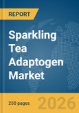 Sparkling Tea Adaptogen Market Report 2026- Product Image