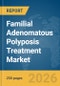 Familial Adenomatous Polyposis Treatment Market Report 2026 - Product Thumbnail Image