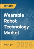 Wearable Robot Technology Market Report 2026- Product Image