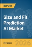 Size and Fit Prediction AI Market Report 2026- Product Image
