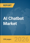 AI Chatbot Market Report 2026- Product Image