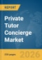 Private Tutor Concierge Market Report 2026 - Product Thumbnail Image