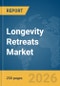 Longevity Retreats Market Report 2026 - Product Thumbnail Image