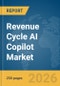 Revenue Cycle AI Copilot Market Report 2026 - Product Thumbnail Image