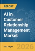 AI in Customer Relationship Management (CRM) Market Report 2026- Product Image