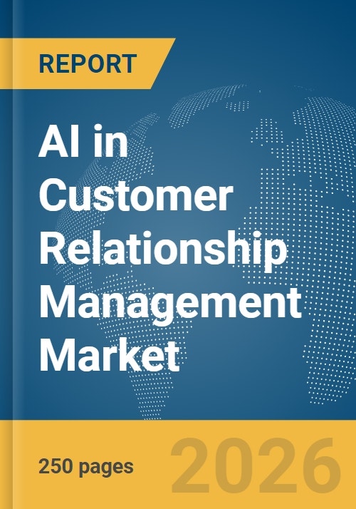 AI in Customer Relationship Management (CRM) Market Report 2026