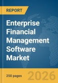 Enterprise Financial Management Software Market Report 2026- Product Image