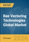 Bee Vectoring Technologies Global Market Report 2026 - Product Thumbnail Image