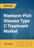 Niemann-Pick Disease Type C Treatment Market Report 2026- Product Image