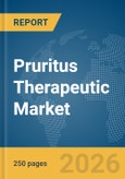 Pruritus Therapeutic Market Report 2026- Product Image
