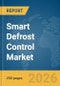Smart Defrost Control Market Report 2026 - Product Thumbnail Image