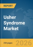 Usher Syndrome Market Report 2026- Product Image