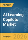 AI Learning Copilots Market Report 2026- Product Image