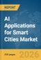 AI Applications for Smart Cities Market Report 2026 - Product Thumbnail Image