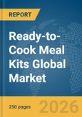 Ready-to-Cook Meal Kits Global Market Report 2026- Product Image