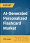 AI-Generated Personalized Flashcard Market Report 2026 - Product Image