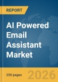 AI Powered Email Assistant Market Report 2026- Product Image