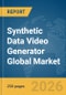 Synthetic Data Video Generator Global Market Report 2026 - Product Thumbnail Image