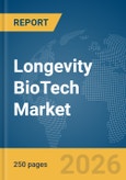 Longevity BioTech Market Report 2026- Product Image
