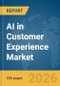 AI in Customer Experience Market Report 2026 - Product Thumbnail Image